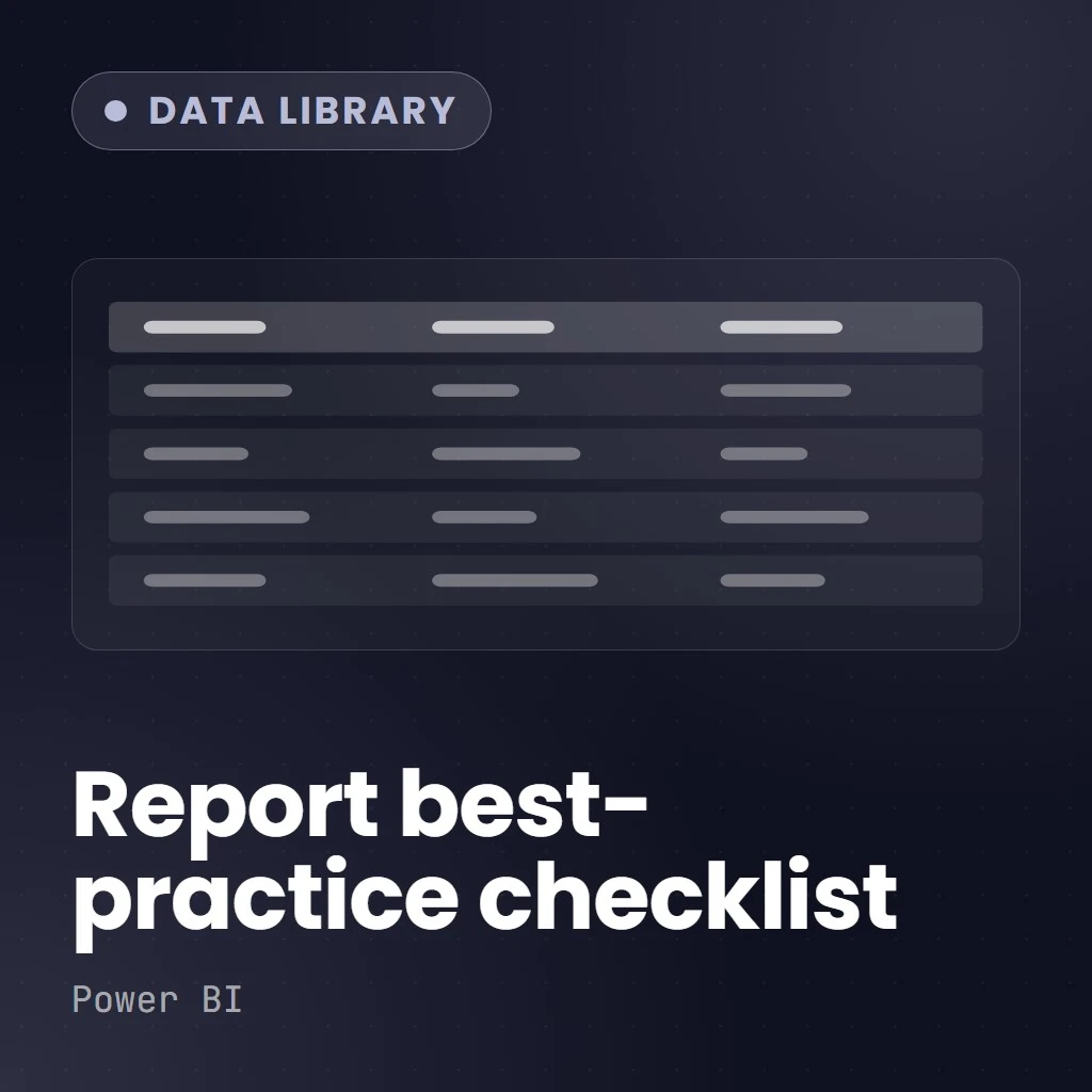 Report Development Best Practices Checklist