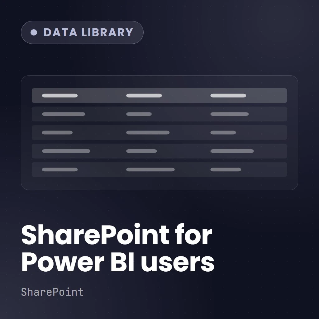 SharePoint Introduction For Power BI Users