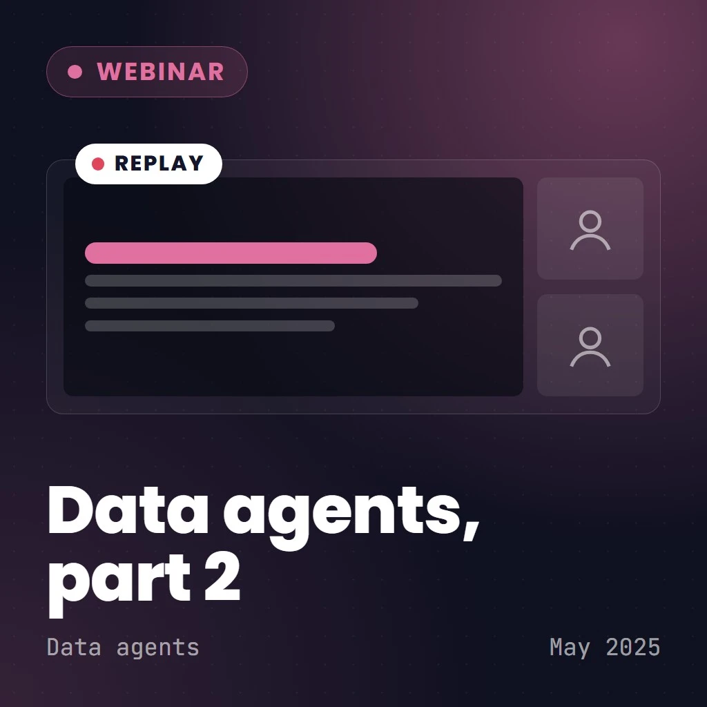 Building Data Agents Part 2