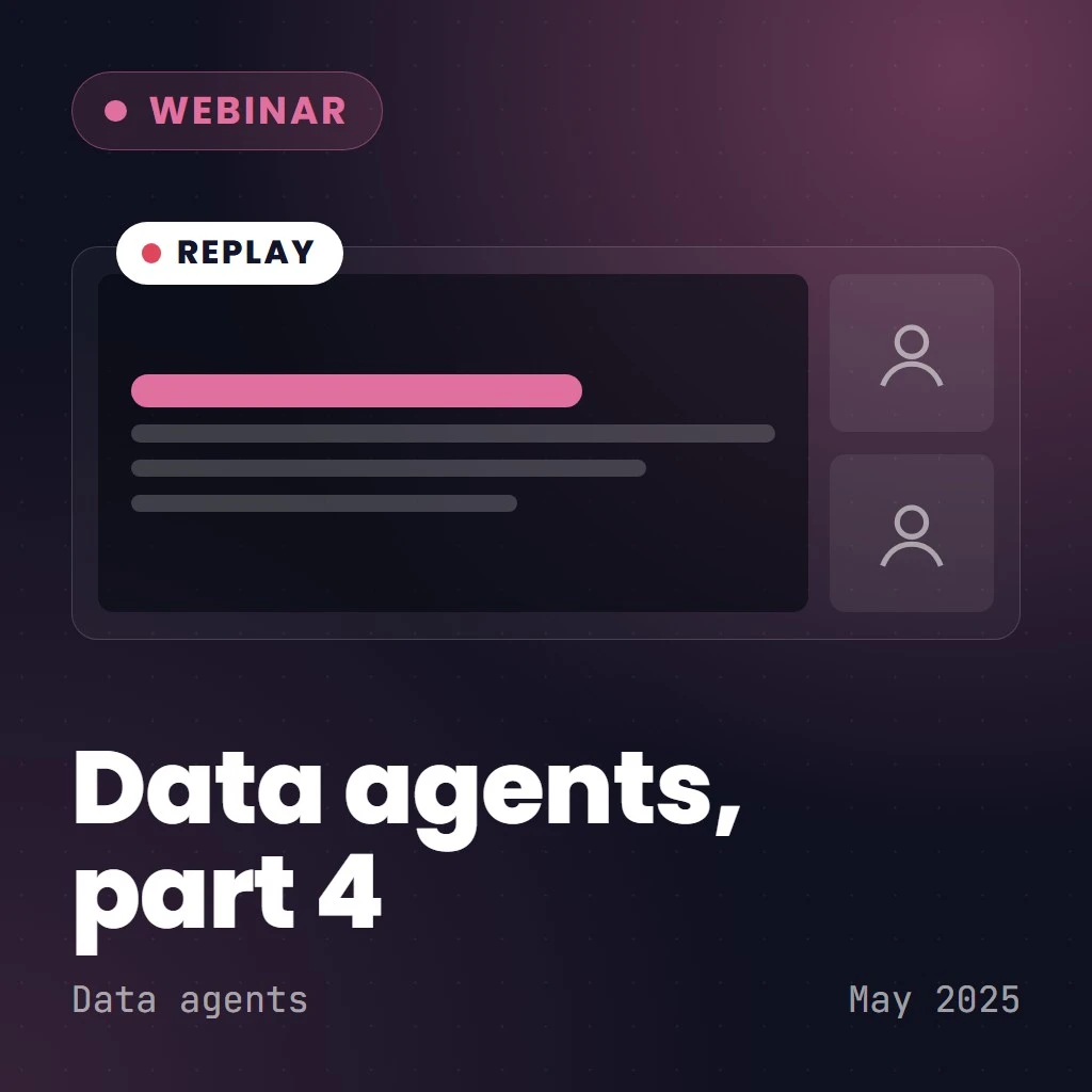 Building Data Agents Part 4