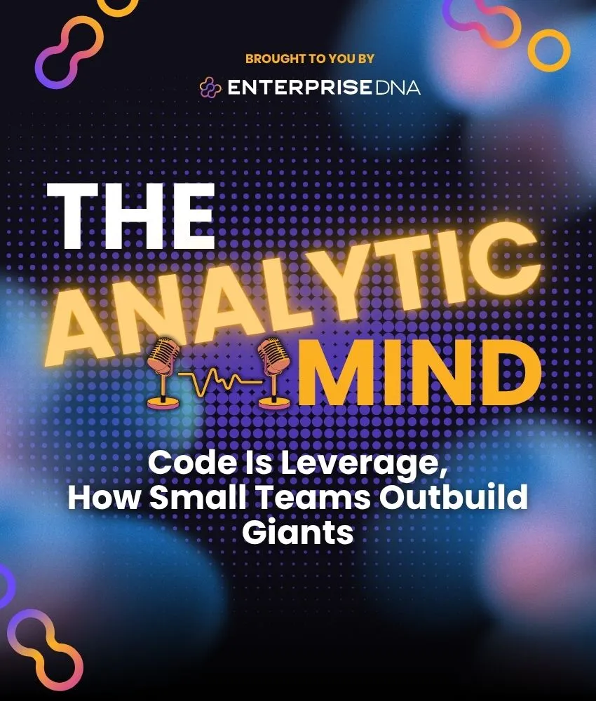 Code Is Leverage, How Small Teams Outbuild Giants