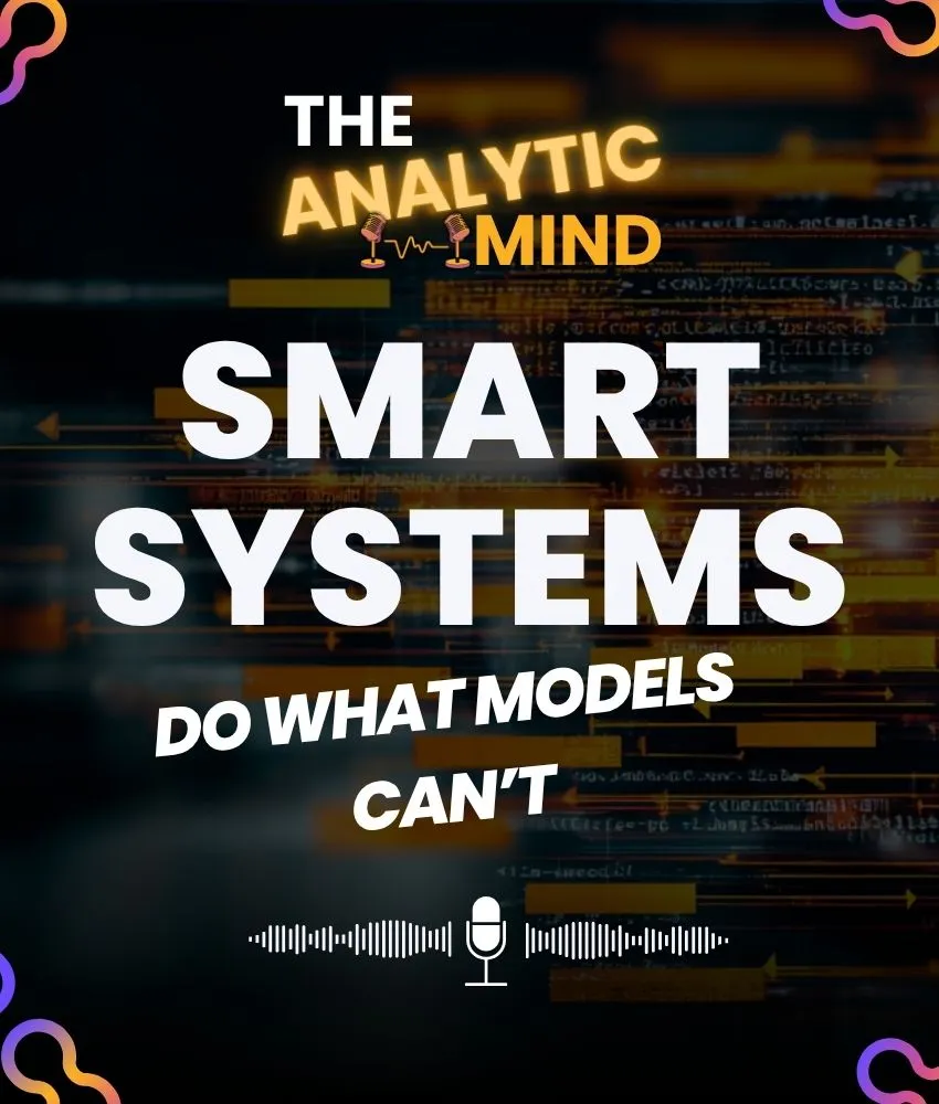 Why Systems Matter More Than the Model You Use Cover