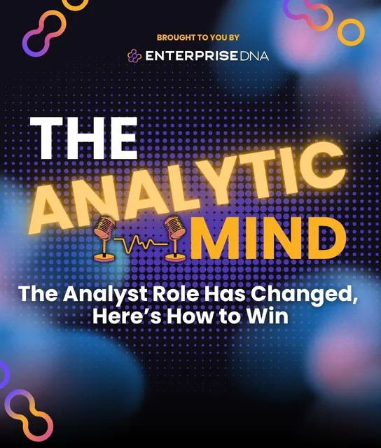 Cover: The Analyst Role Has Changed, Here’s How to Win