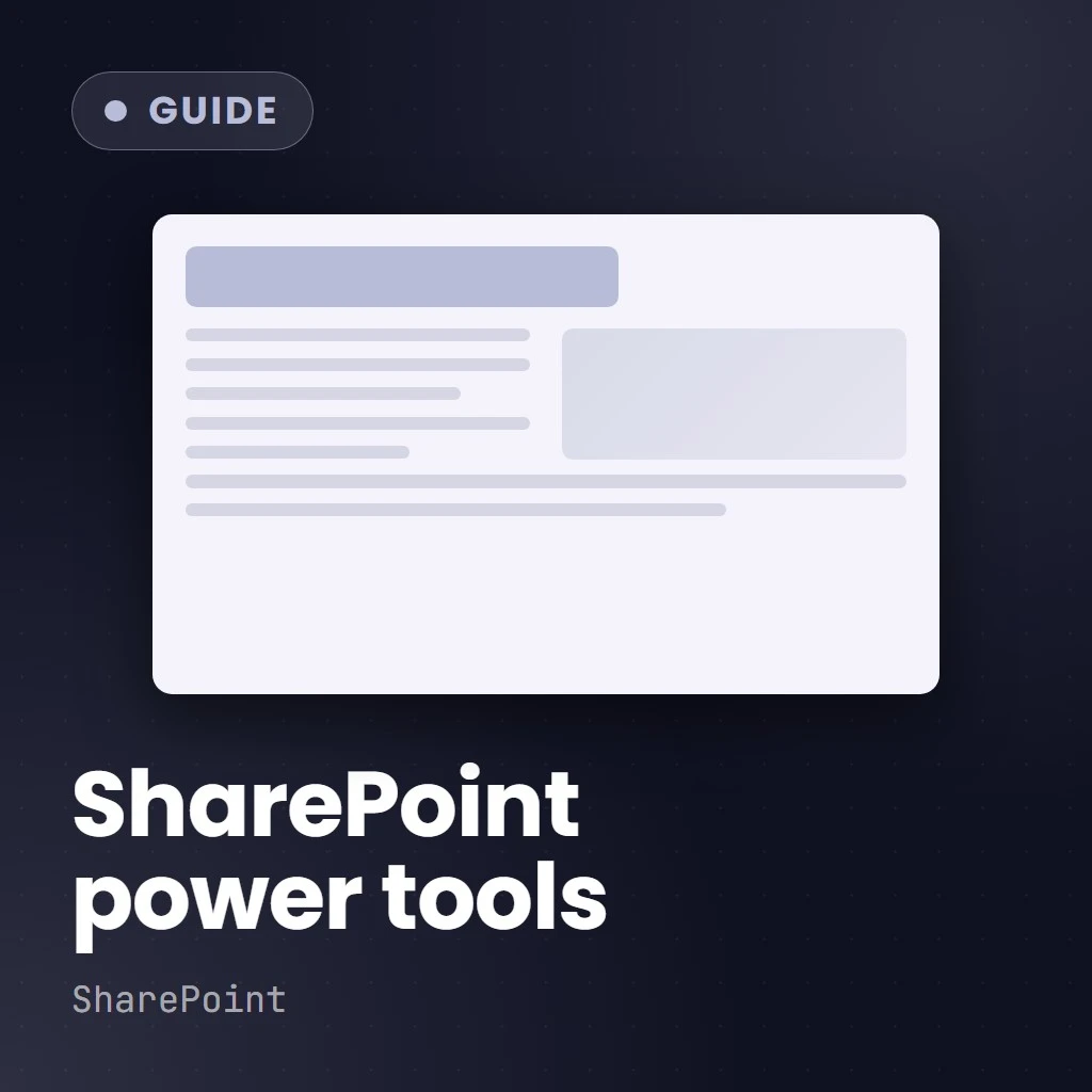 Advanced SharePoint Tools