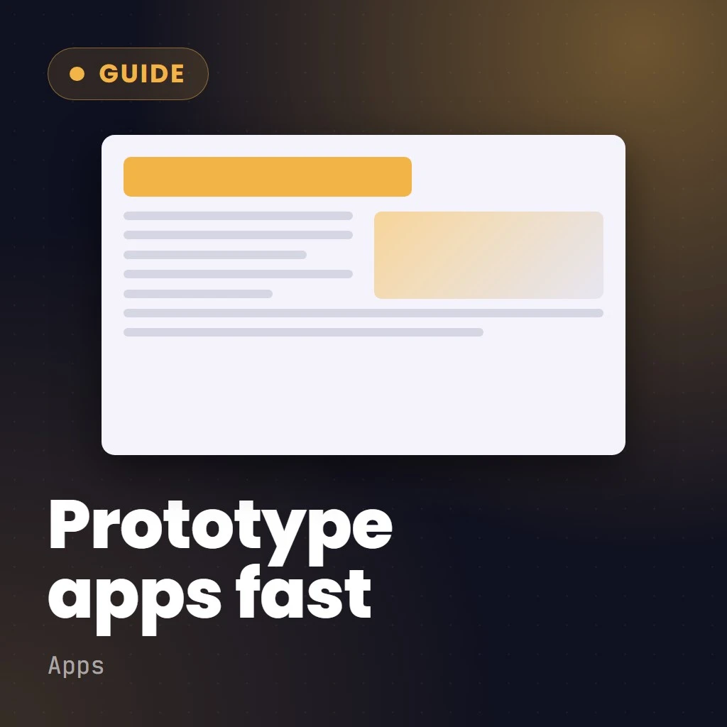 Lightning-Fast App Prototypes