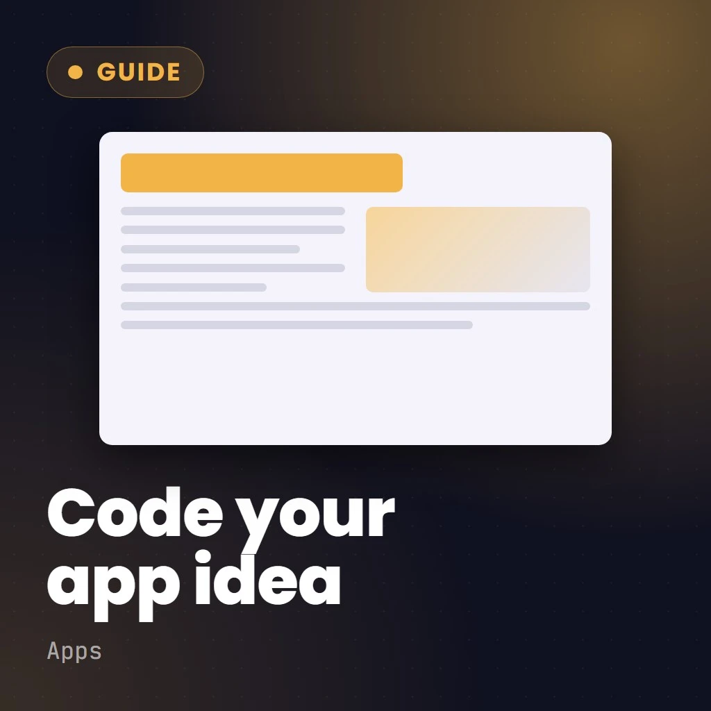 Turning App Ideas into Reality with Code