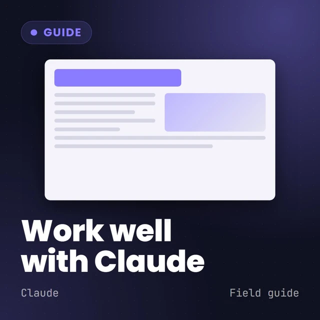 Cover: Working With Claude: A Field Guide